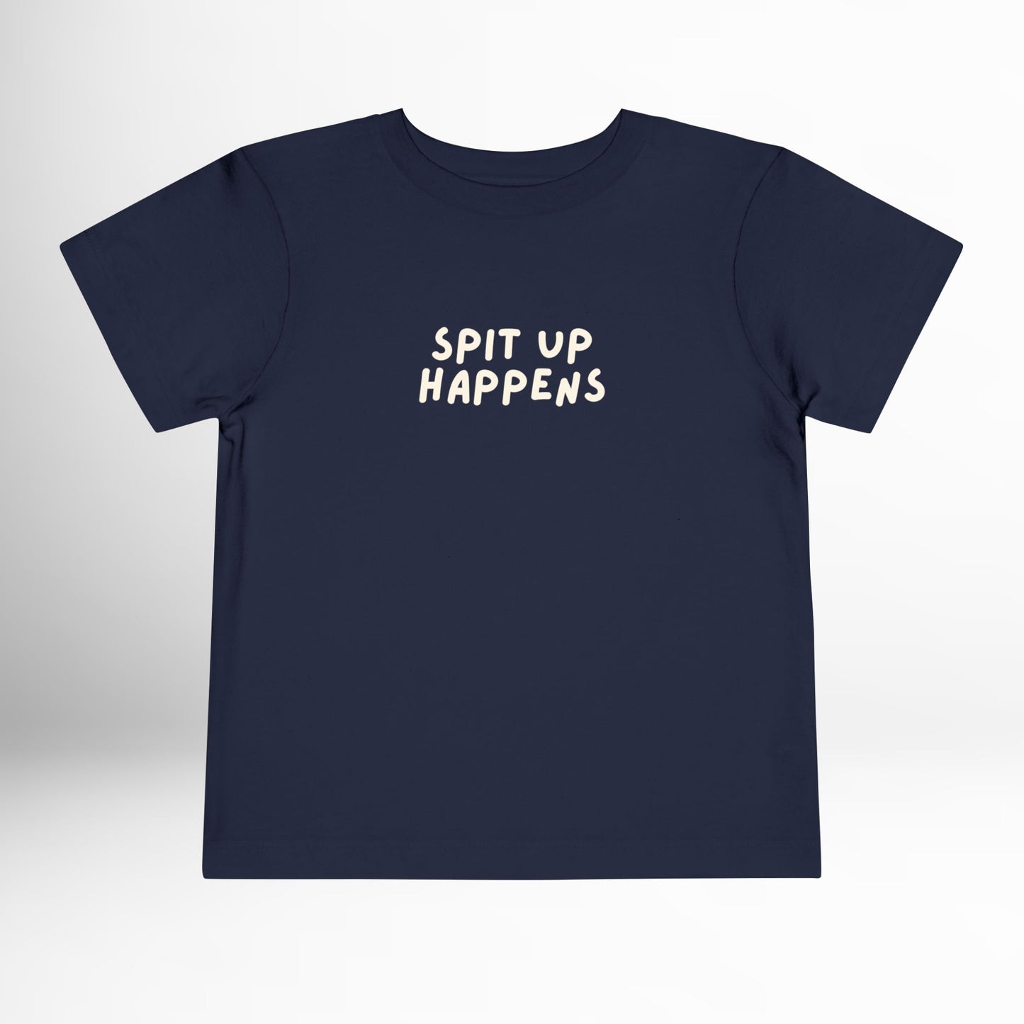 Spit Up Happens Toddler Shirt Funny Cotton Tee (2T-5T)