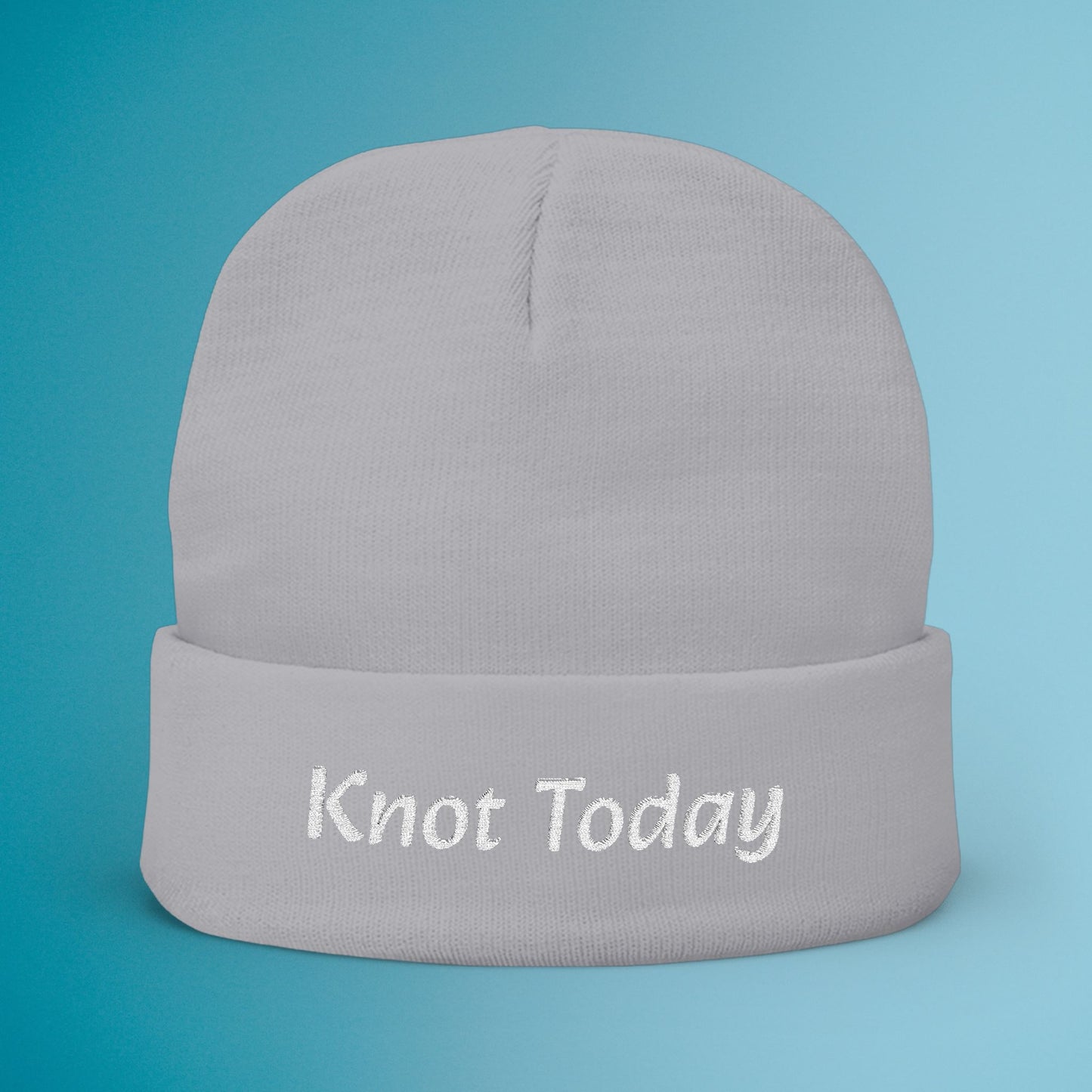 Knot Today Embroidered Knit Beanie, Funny Winter Hat, Unique Gift, Warm Headwear, Casual Beanie for Cold Weather