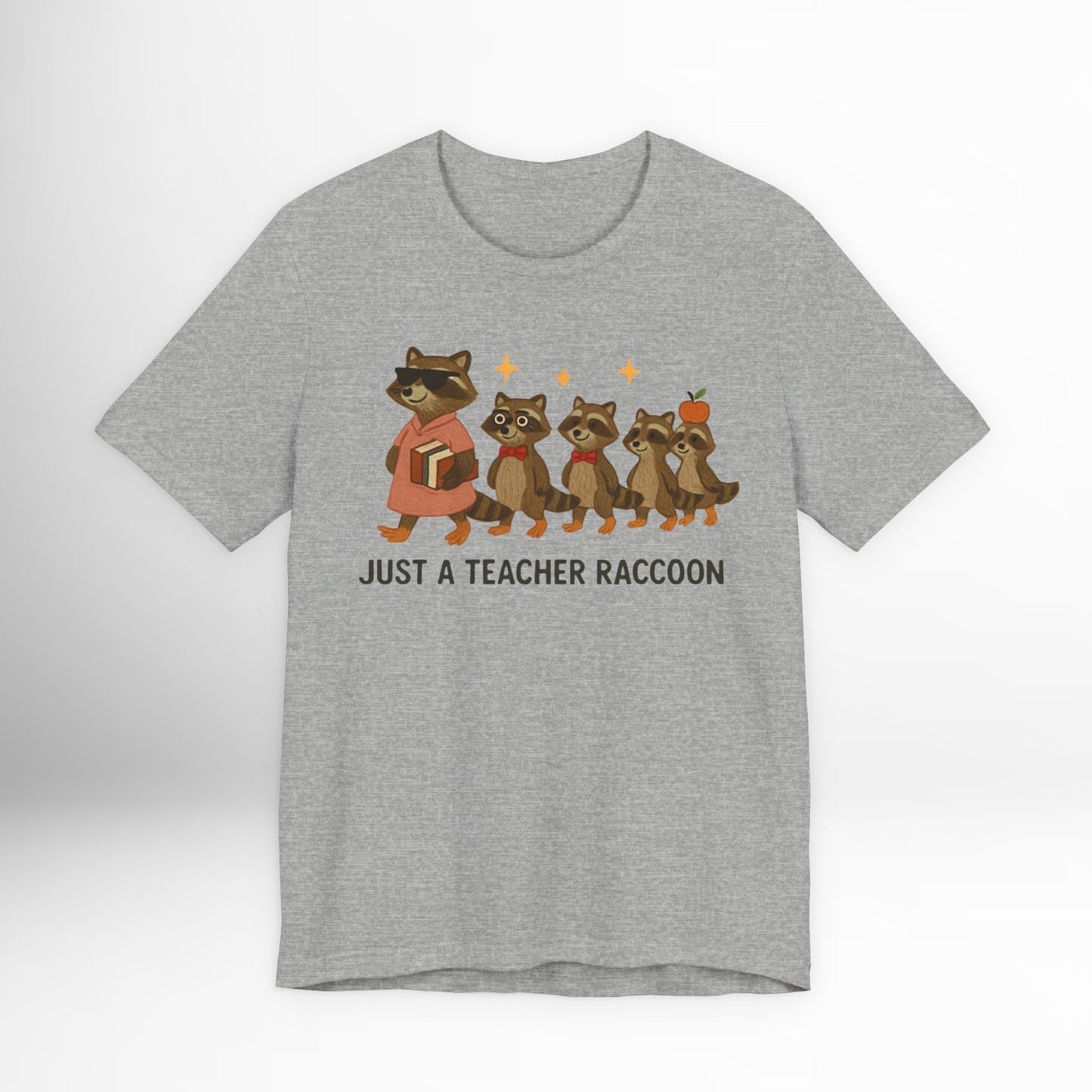 Just a Teacher Raccoon T-Shirt Cute Funny Teacher Graphic Tee, Back to School Raccoon Shirt