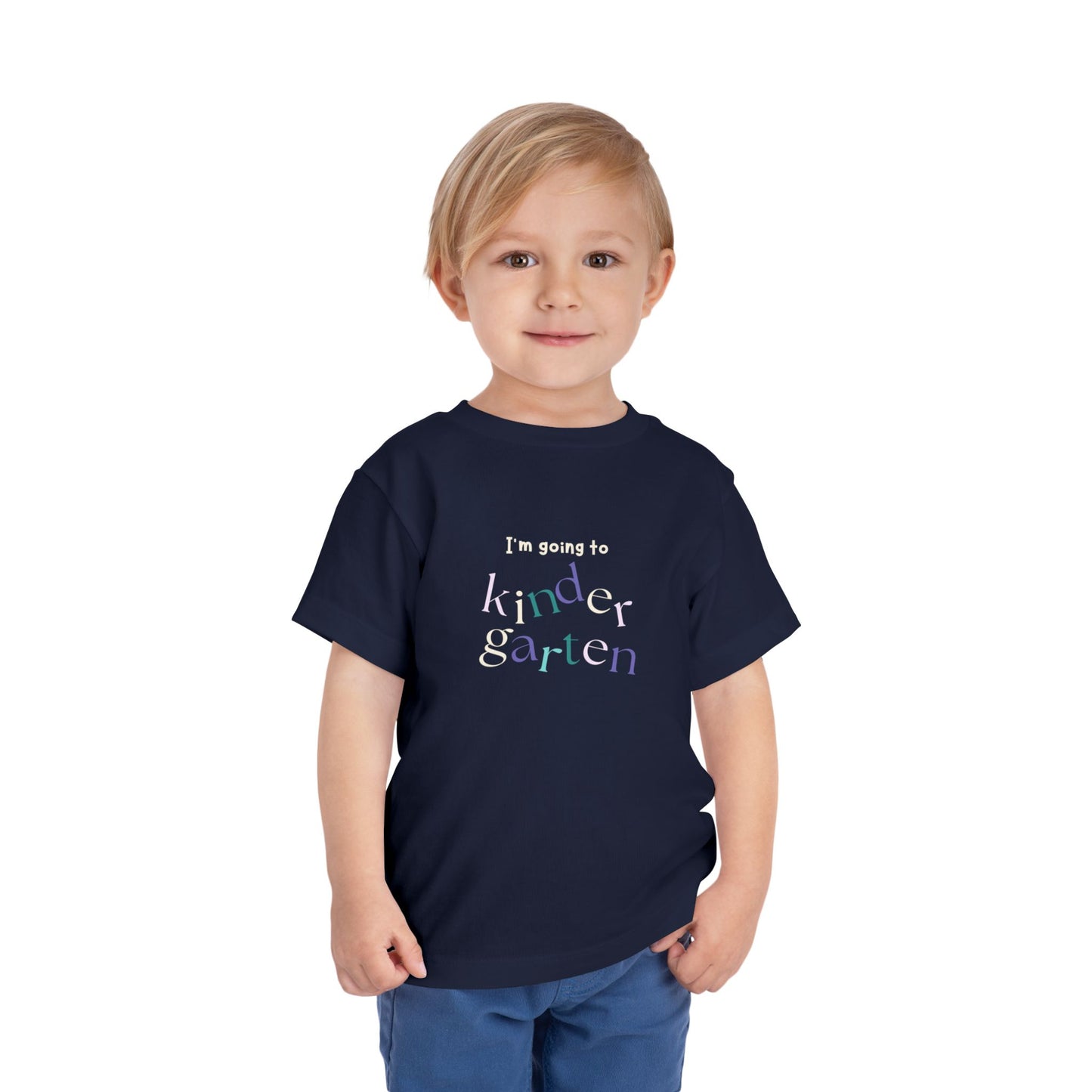 Kindergarten Toddler T-Shirt - First Day of School Kids Tee