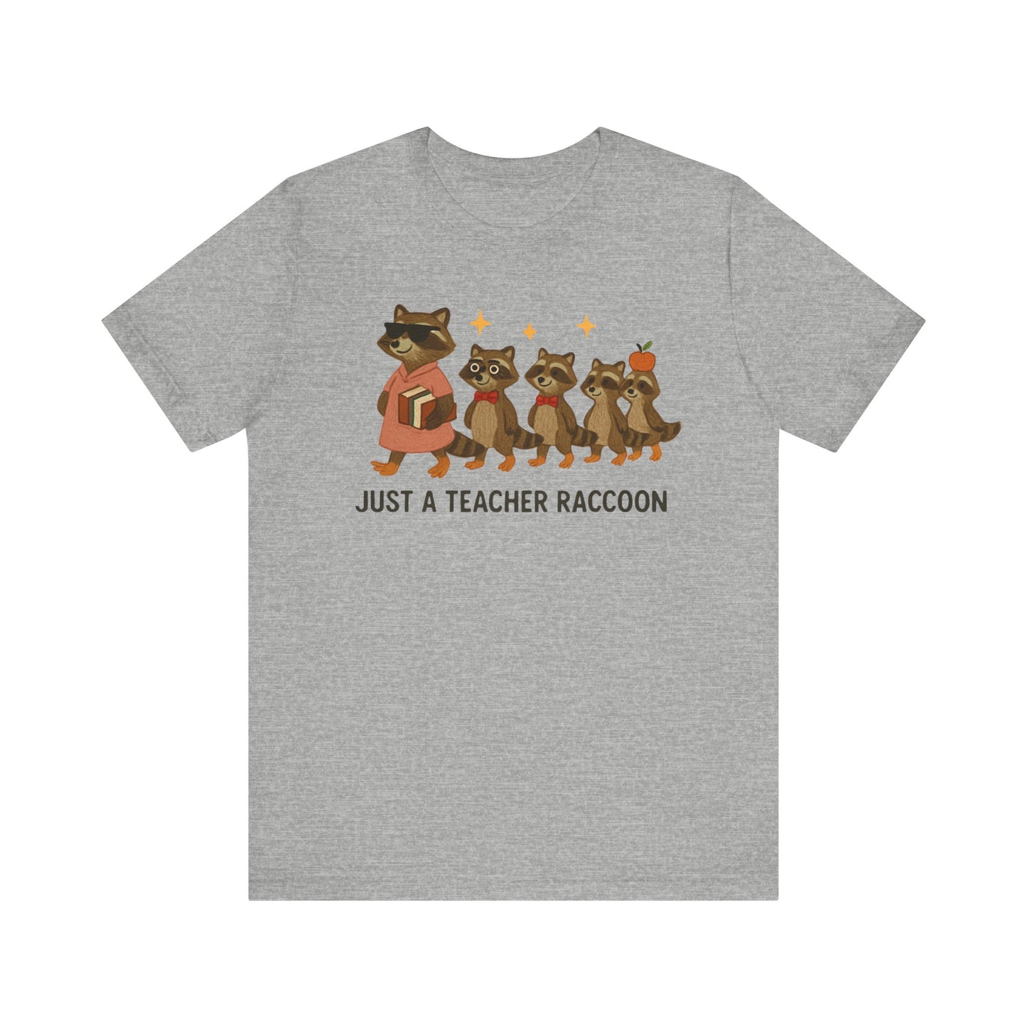 Just a Teacher Raccoon T-Shirt Cute Funny Teacher Graphic Tee, Back to School Raccoon Shirt