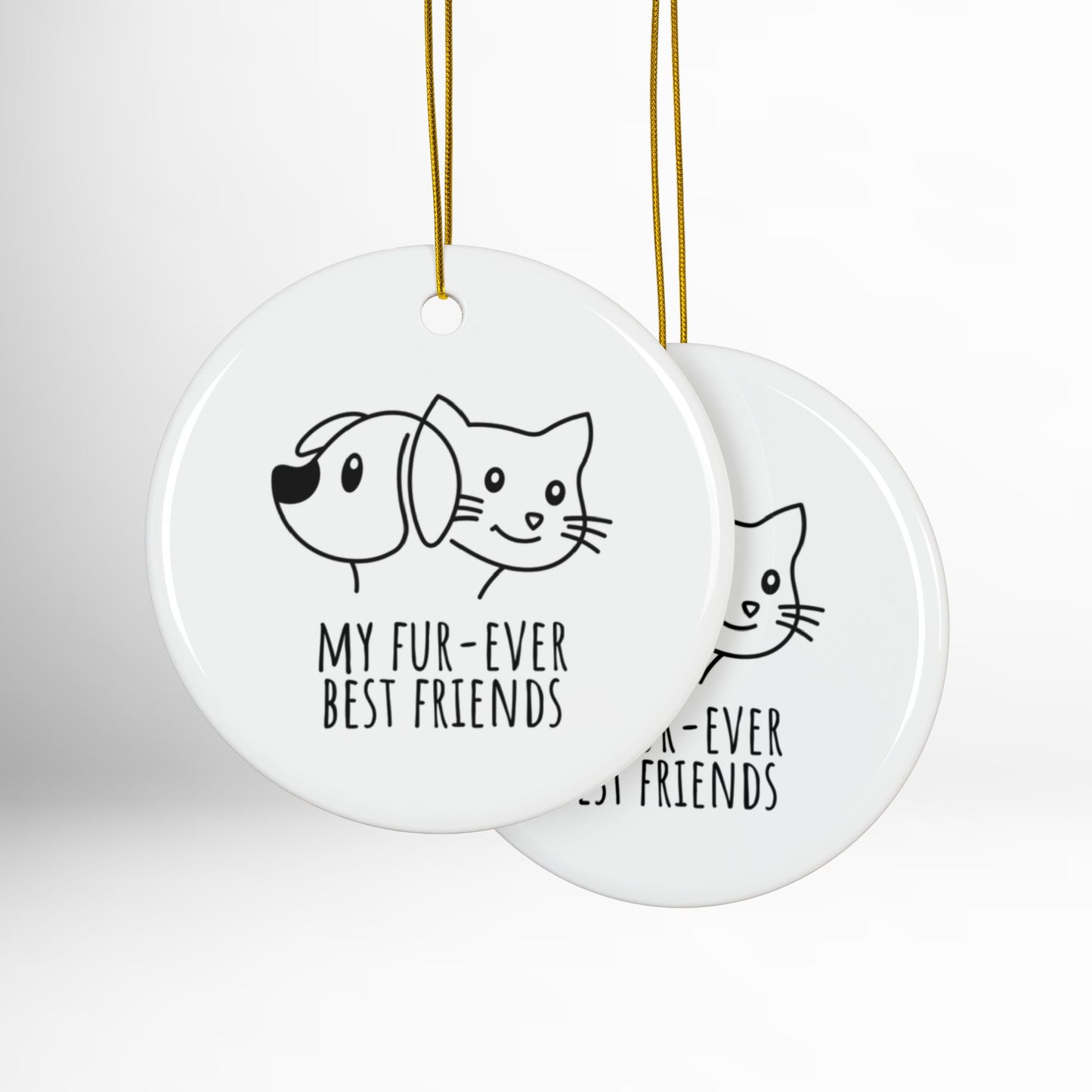 Two round white tags with black illustrations of a dog and cat and text 'My fur-ever best friends' on a white background.
