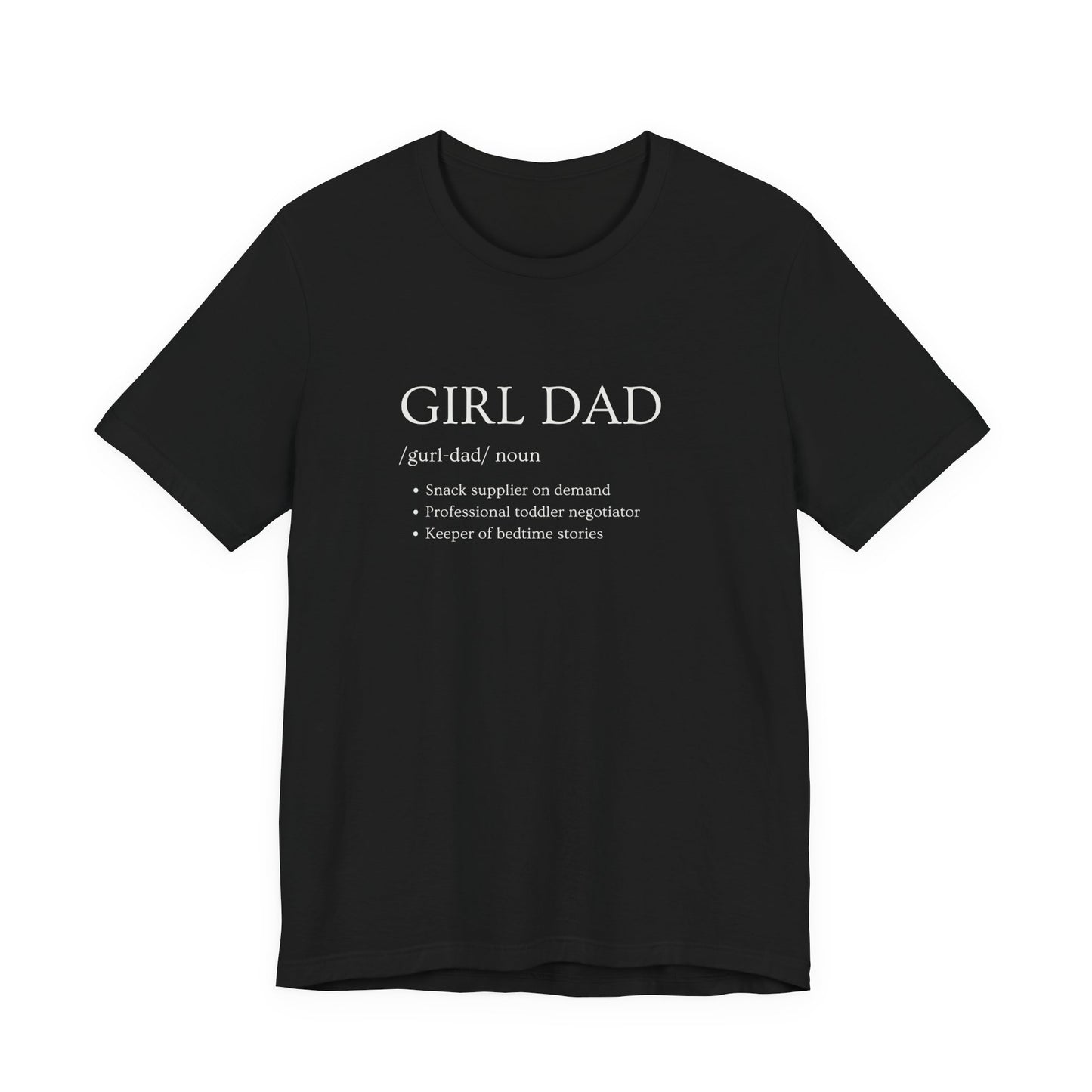 Girl Dad shirt - Perfect Gift for Fathers, Casual Wear, Birthday or Father's Day, Fun Dad Shirt, Family Bonding