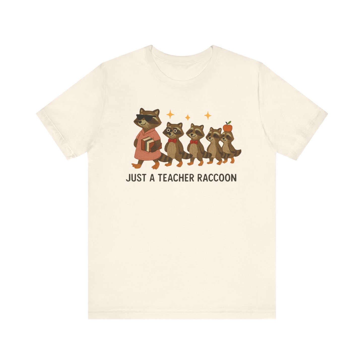 Just a Teacher Raccoon T-Shirt Cute Funny Teacher Graphic Tee, Back to School Raccoon Shirt