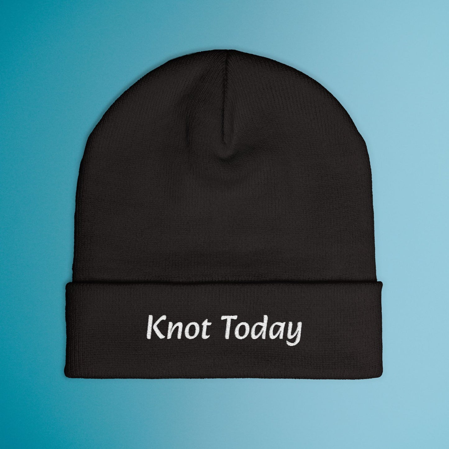 Knot Today Embroidered Knit Beanie, Funny Winter Hat, Unique Gift, Warm Headwear, Casual Beanie for Cold Weather