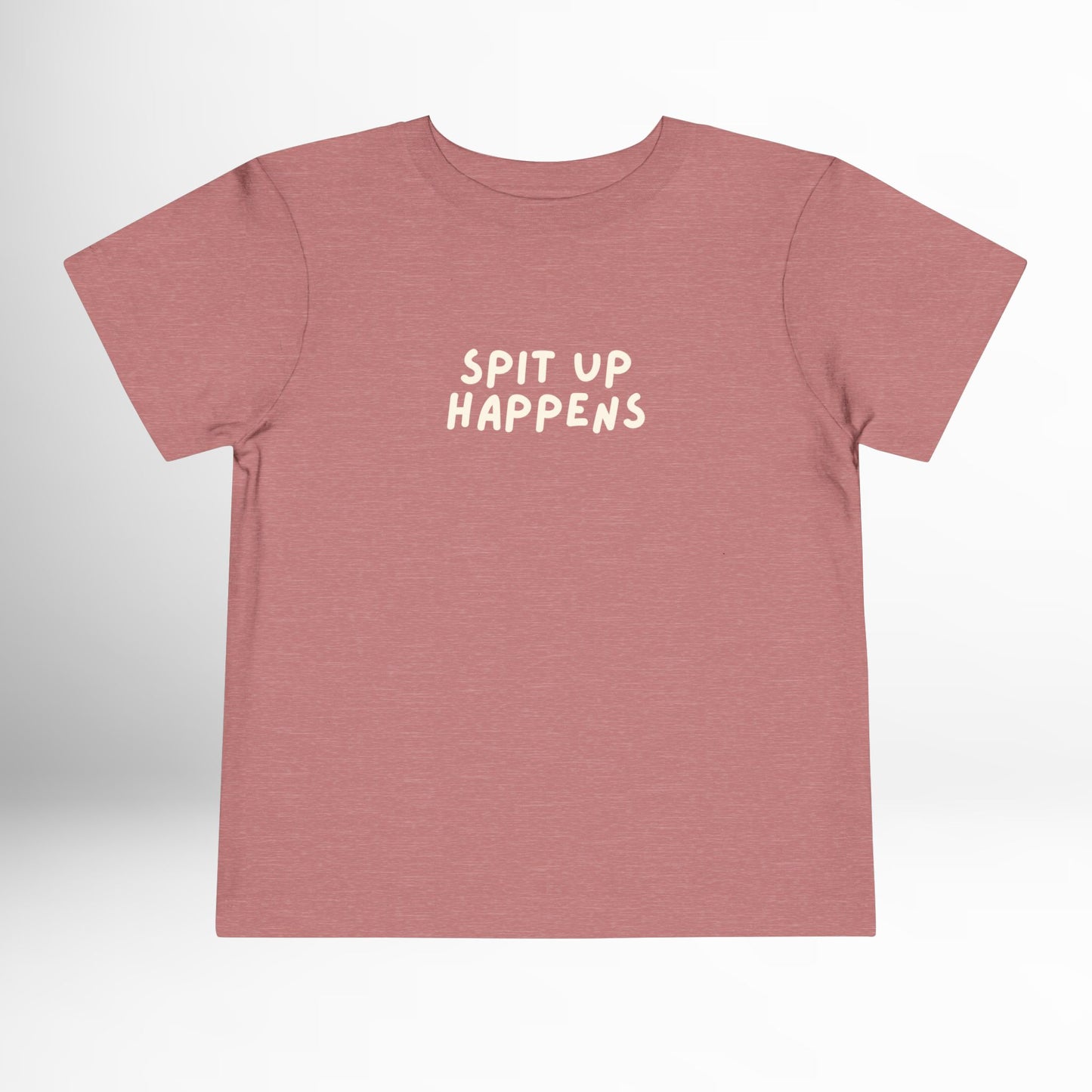 Spit Up Happens Toddler Shirt Funny Cotton Tee (2T-5T)