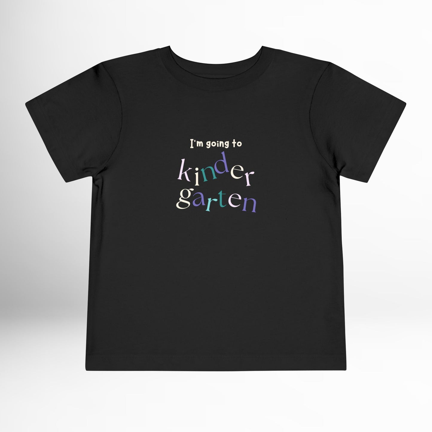 Kindergarten Toddler T-Shirt - First Day of School Kids Tee