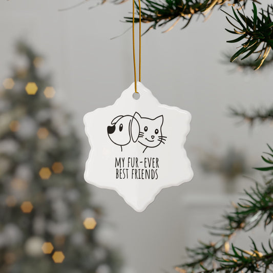 Dog and cat ceramic Christmas ornament with My Fur-ever Best Friends design – pet lover holiday keepsake.
