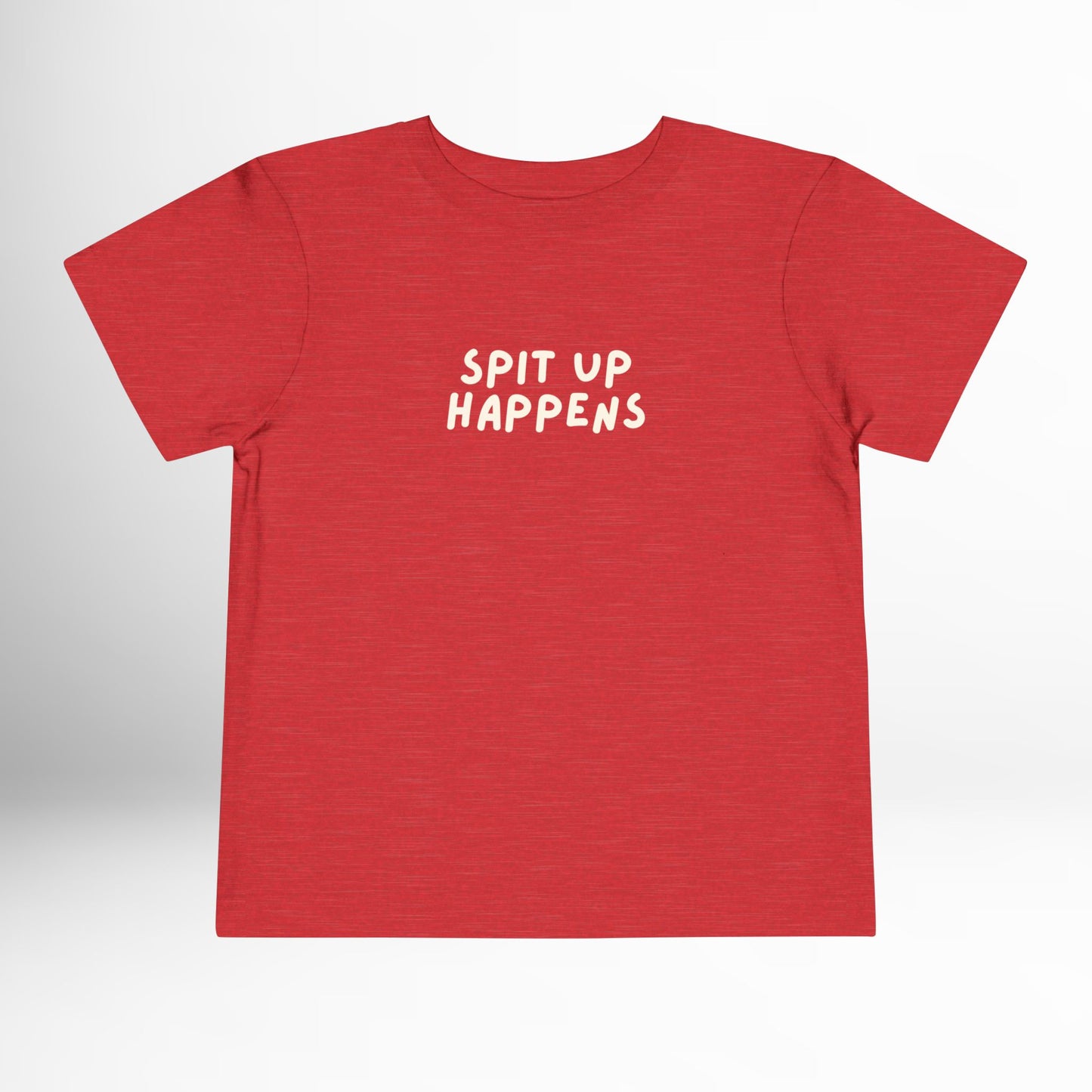 Spit Up Happens Toddler Shirt Funny Cotton Tee (2T-5T)