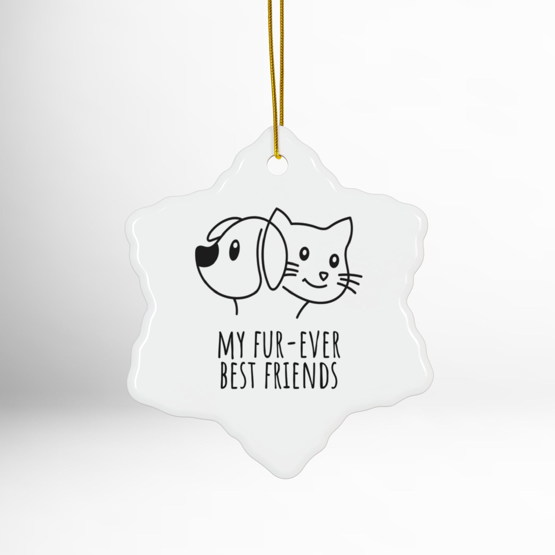Decorative hanging ornament with a dog and cat illustration and text 'My fur-ever best friends' on a white background.